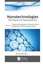 Nanotechnologies: The Physics of Nanomaterials