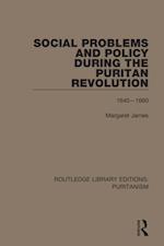 Social Problems and Policy During the Puritan Revolution