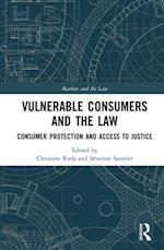 Vulnerable Consumers and the Law