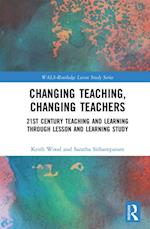 Changing Teaching, Changing Teachers