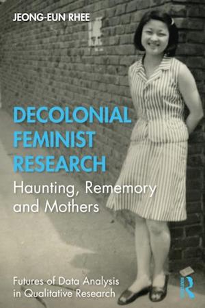 Decolonial Feminist Research