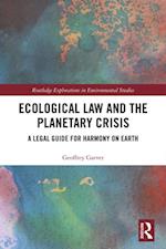 Ecological Law and the Planetary Crisis