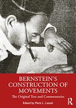 Bernstein''s Construction of Movements