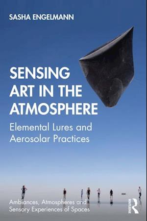 Sensing Art in the Atmosphere