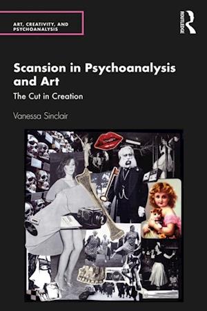 Scansion in Psychoanalysis and Art