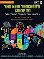 The New Teacher''s Guide to Overcoming Common Challenges