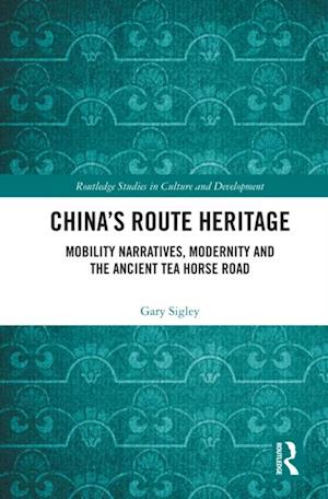 China''s Route Heritage
