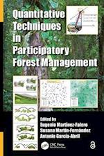 Quantitative Techniques in Participatory Forest Management