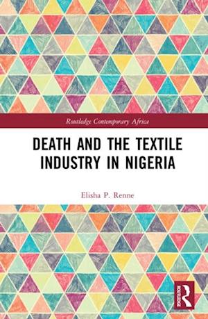 Death and the Textile Industry in Nigeria