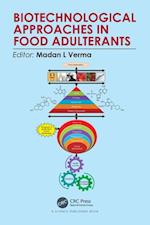 Biotechnological Approaches in Food Adulterants