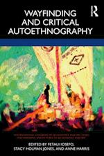 Wayfinding and Critical Autoethnography