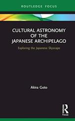Cultural Astronomy of the Japanese Archipelago