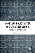 Monetary Policy after the Great Recession