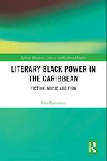 Literary Black Power in the Caribbean
