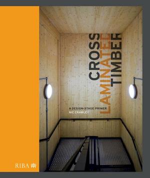 Cross Laminated Timber