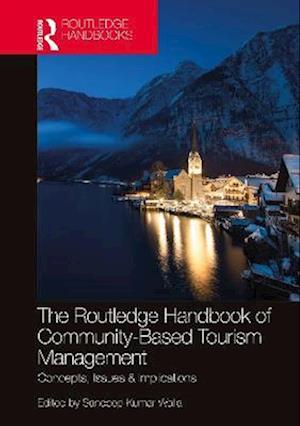 The Routledge Handbook of Community Based Tourism Management