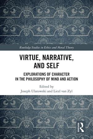 Virtue, Narrative, and Self