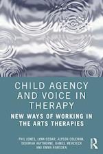Child Agency and Voice in Therapy