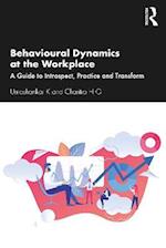 Behavioural Dynamics at the Workplace