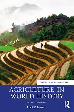 Agriculture in World History