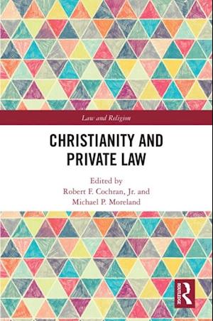 Christianity and Private Law