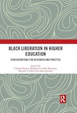 Black Liberation in Higher Education