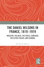 Daniel Wilsons in France, 1819-1919