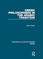 Greek Philosophers in the Arabic Tradition