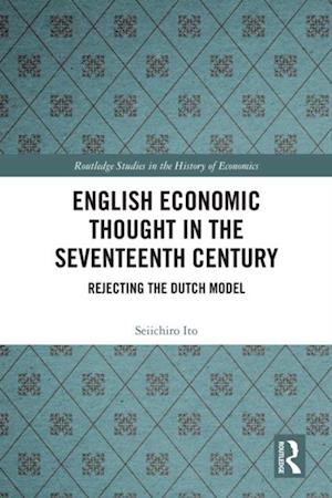 English Economic Thought in the Seventeenth Century