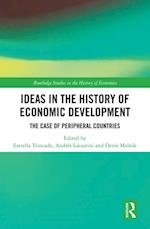 Ideas in the History of Economic Development