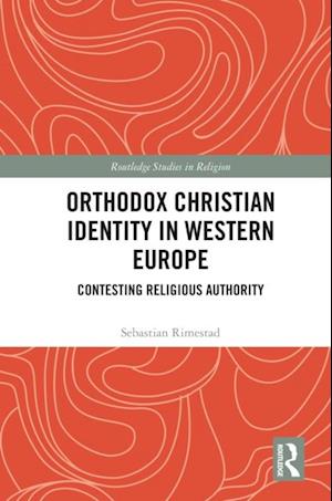 Orthodox Christian Identity in Western Europe