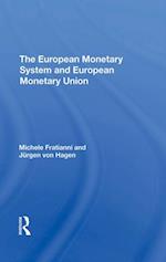 European Monetary System And European Monetary Union