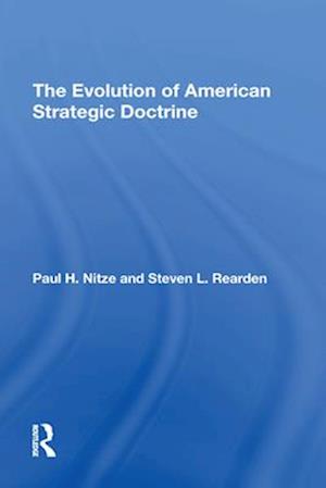 Evolution Of American Strategic Doctrine