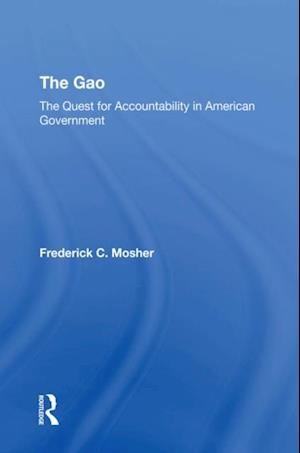 Gao: The Quest For Accountability In American Government