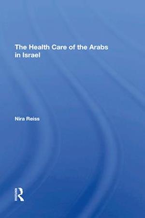 Health Care Of The Arabs In Israel