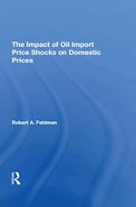 Impact Of Oil Import Price Shocks On Domestic Prices