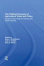 Political Economy Of Agricultural Trade And Policy