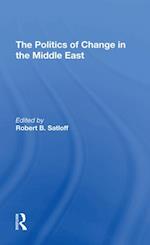 Politics Of Change In The Middle East