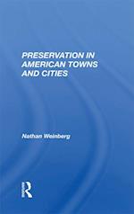 Preservation In American Towns And Cities