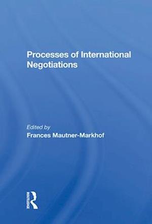 Processes Of International Negotiations