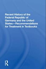 Recent History Of The Federal Republic Of Germany And The United States
