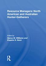 Resource Managers: North American And Australian Huntergatherers