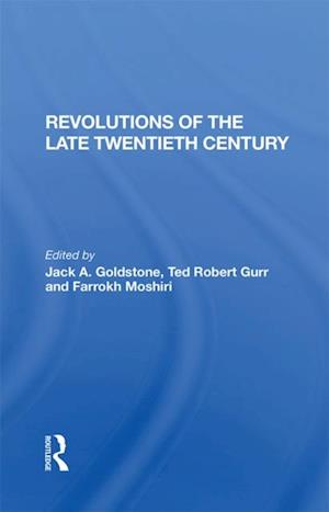 Revolutions Of The Late Twentieth Century