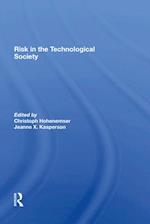 Risk In The Technological Society