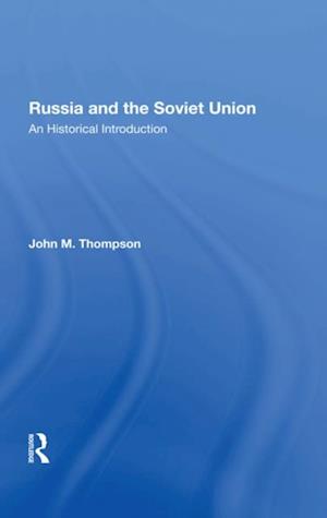 Russia And The Soviet Union