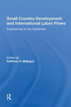 Small Country Development And International Labor Flows