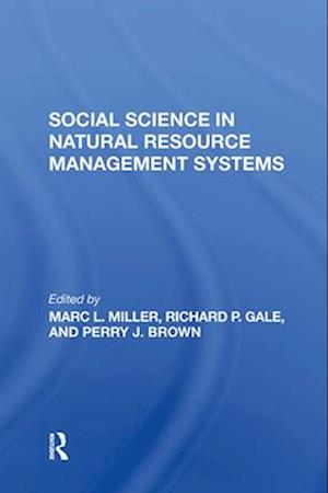 Social Science In Natural Resource Management Systems