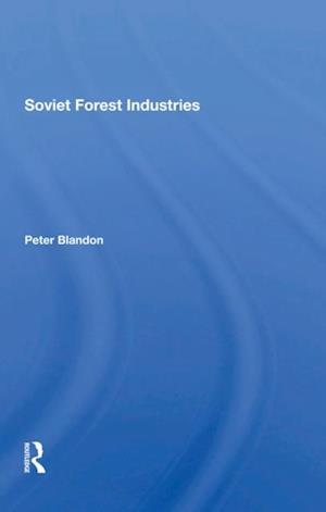 Soviet Forest Industries