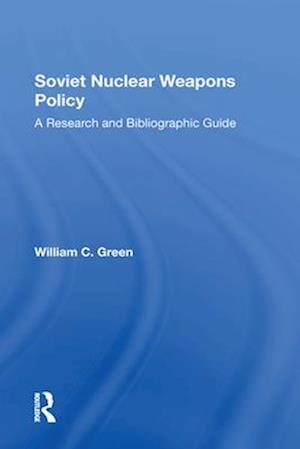 Soviet Nuclear Weapons Policy