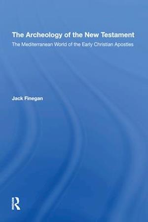 Archaeology Of The New Testament